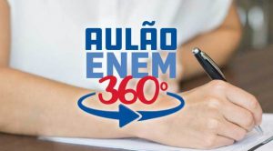Prepare-se para o Aulão Enem 360°
