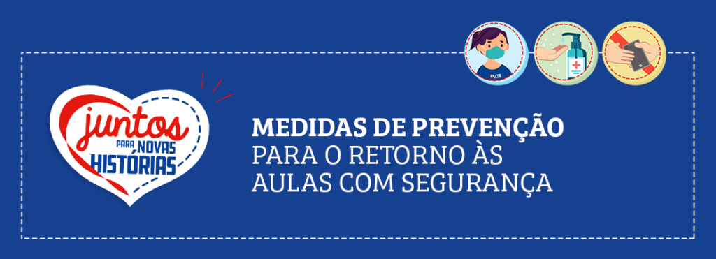 Medidas de prevenção para o retorno às aulas presenciais